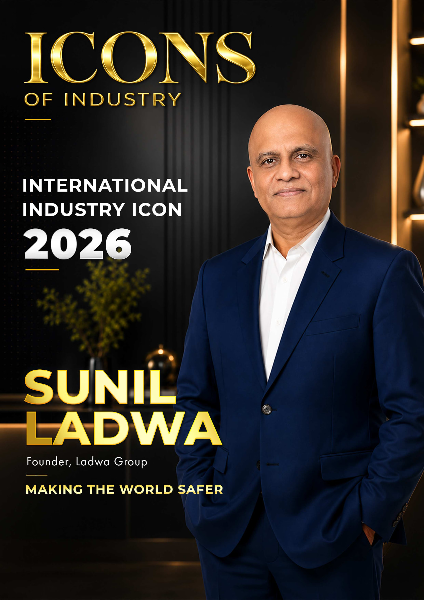 Icons of Industry Recognizes Sunil Ladwa as an International Icon 2026